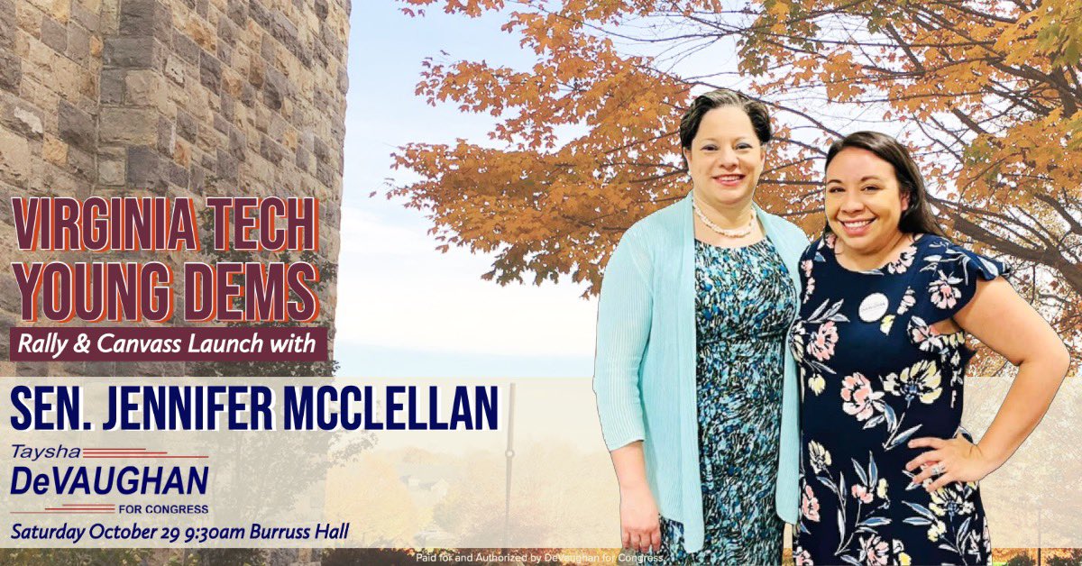 YoungDems_VT's tweet photo. We will see you this Saturday (10/29) at 9:30AM in front of Burruss Hall for a canvass launch for @DeV4Congress with @JennMcClellanVA! https://t.co/ABVZZLp3Gd