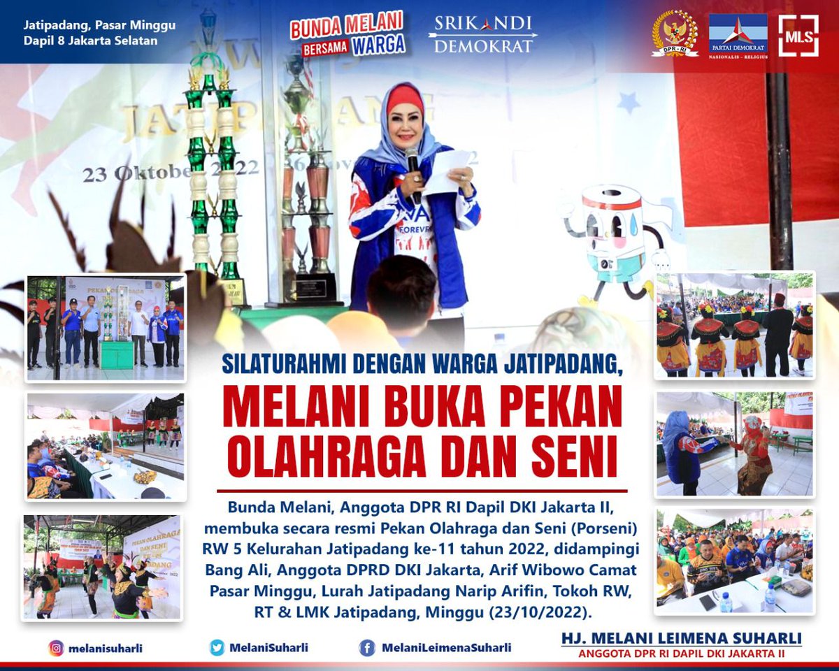 MelaniLSuharli's tweet photo. Silaturahmi dengan warga Rw. 05 Jatipadang Pasar Minggu sekaligus membuka acara Porseni Rw. 05 ke XI didampingi oleh Anggota DPRD DKI Jakarta H. Ali Muhammad Johan C @alimuhsuharli @PDemokrat @FPD_DPR @PDemokratjkt @AgusYudhoyono @Edhie_Baskoro @RAMujiyono https://t.co/XFZVtPatiz