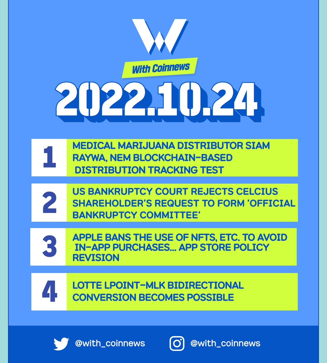 with_coinnews's tweet photo. 💡 With_coin 💡
#withcoinnews
October 24th night news
#btc #coin #coinnews
#withcoinnews #cryptonews #crypto
#cryptocurrencies #bitcoin
#blockchain #BlockchainNews #StableCoi https://t.co/lkrXt46JDj