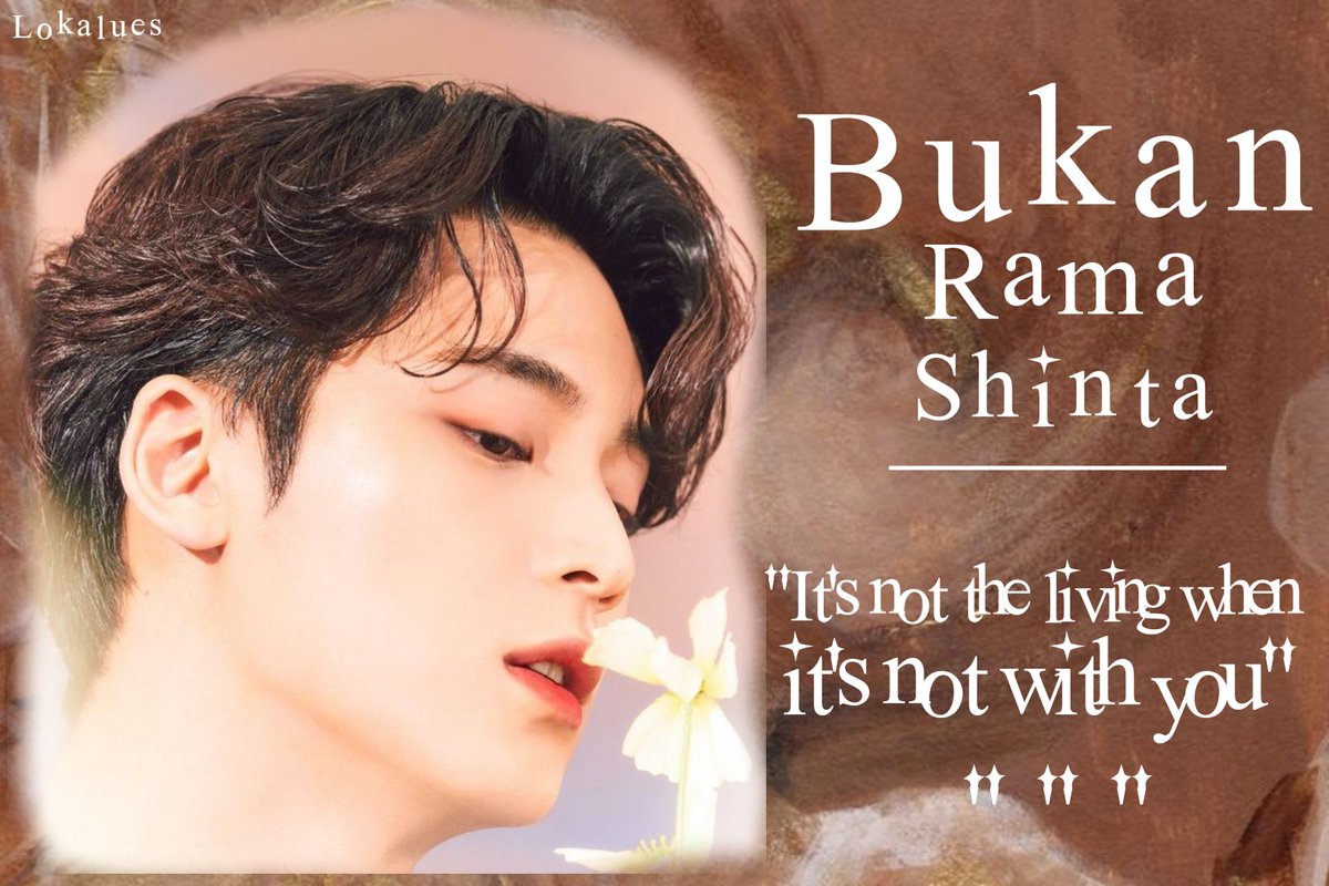BUKAN RAMA SHINTA

"Kisah mereka memang tidak seperti Rama Shinta, tetapi pada akhirnya mereka berakhir bersama setelah semua yang mereka hadapi."

a Kim Mingyu lokal AU by Lokalues