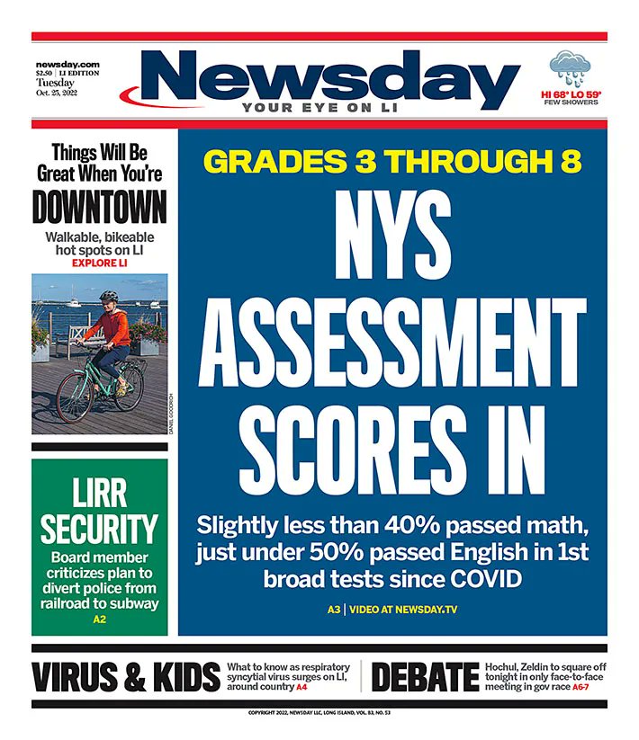 Tuesday's Newsday cover: Slightly less than 40% of tested New York students passed state math assessments last spring in grades 3-8, state officials announced, the latest evidence that the COVID-19 pandemic has disrupted academic achievement. nwsdy.li/3D31zpA