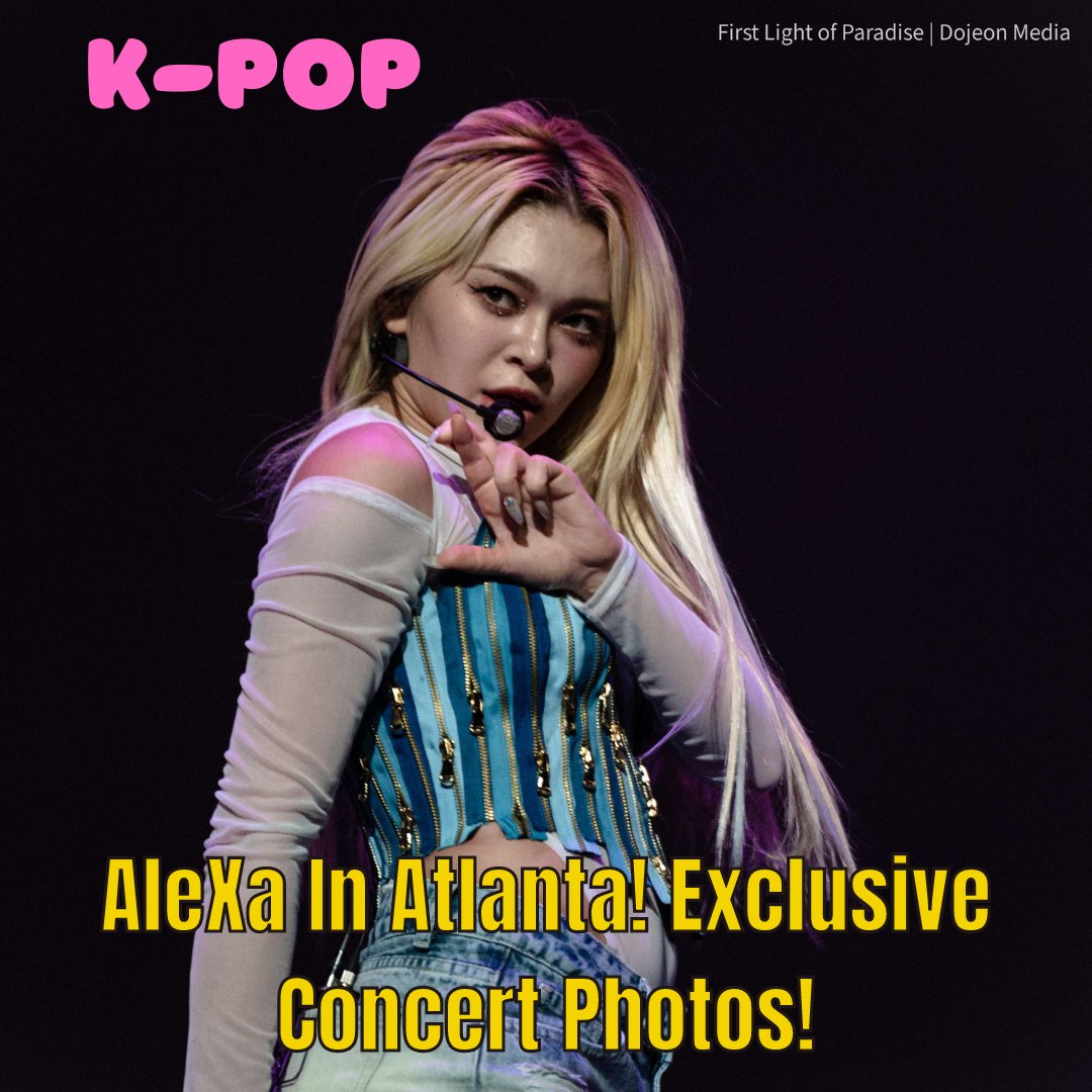 dojeonmedia's tweet photo. AleXa In Atlanta! Check out our exclusive concert photos!
https://t.co/CFQopmif1i
๐ธ @1stLiteParadise
@AleXa_ZB
#dojeonmedia
#alexachristine
#alexakpop
#alexainatlanta
#KPOP
#kpopconcert
#์๋ ์ค
#AleXaInATL
#AleXainUSA
#alexausatour https://t.co/6LMnwGfVww