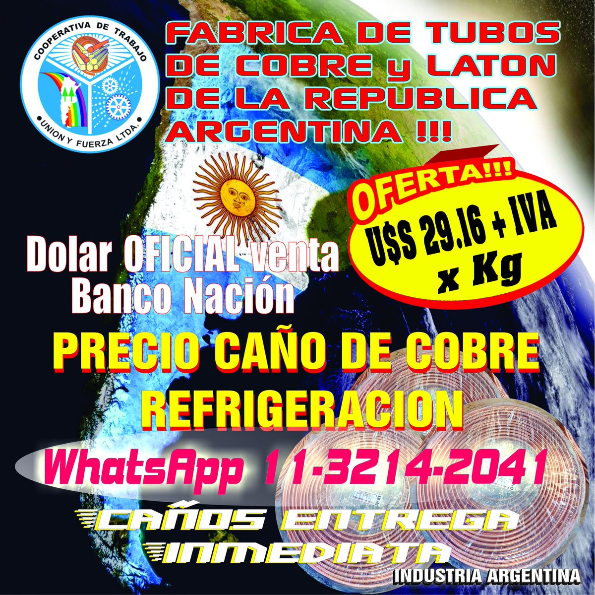 CUnionyfuerza's tweet photo. #BuenMartes
Fabrica de Tubos de Cobre y Latón de la Republica Argentina
Tubos, Caños Cobre refrigeración
whatsapp 1132142041
ventasuyf@gmail.com
https://t.co/hqOzdn41hq
Ubicanos en google maps: 8JFV+MM Avellaneda
Provincia de Buenos Aires https://t.co/WFS7bDzoCb