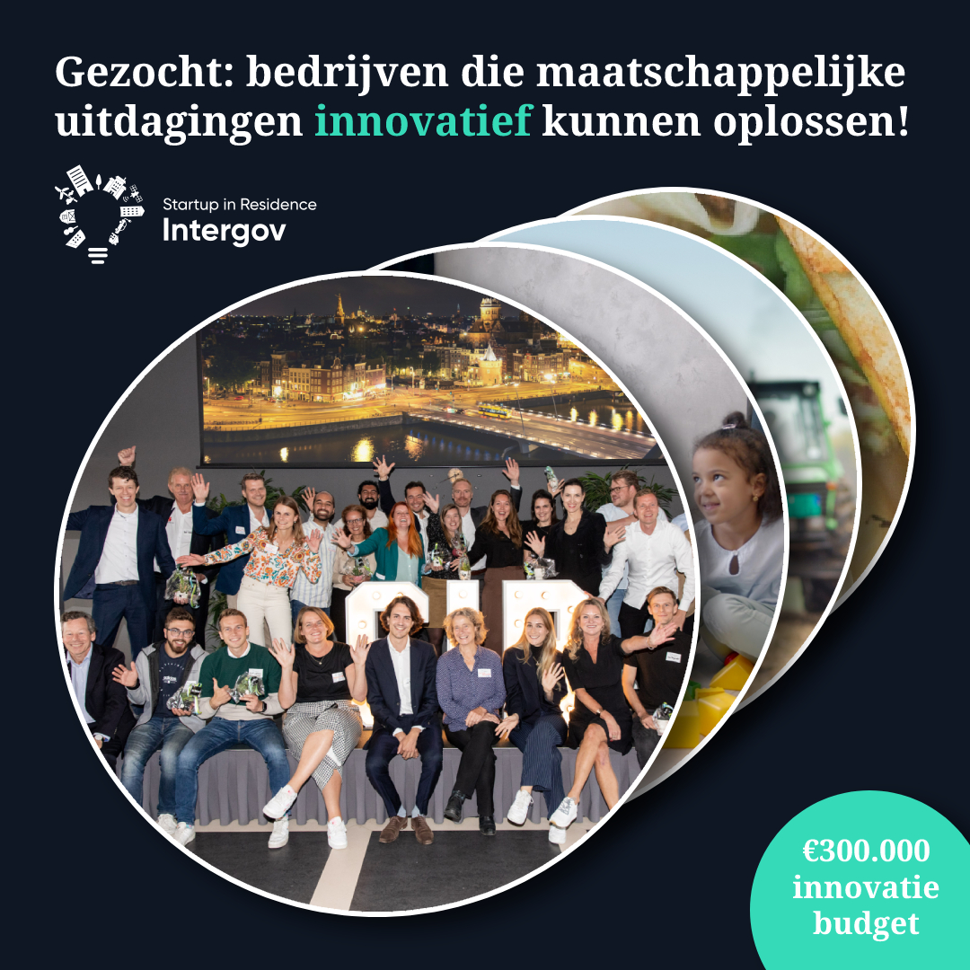 Starthubs (@starthubs) on Twitter photo #Startups en innovatief #mkb opgelet! De #overheid zoekt hulp om 12 maatschappelijke #challenges op te lossen intergov.startupinresidence.com/nl/sir-intergo…
Waarom meedoen met <a href="/SiRintergov/">Startup in Residence Intergov</a>? Een innovatiebudget van €300.000, begeleiding bij pilots en een netwerk voor mogelijke opschaling! #Startups en innovatief #mkb opgelet! De #overheid zoekt hulp om 12 maatschappelijke #challenges op te lossen intergov.startupinresidence.com/nl/sir-intergo…
Waarom meedoen met <a href="/SiRintergov/">Startup in Residence Intergov</a>? Een innovatiebudget van €300.000, begeleiding bij pilots en een netwerk voor mogelijke opschaling!