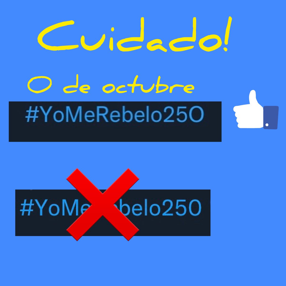 Cuidado con el # automáticamente sale 0 y es O mayúsculas 😉 #YoMeRebelo25O