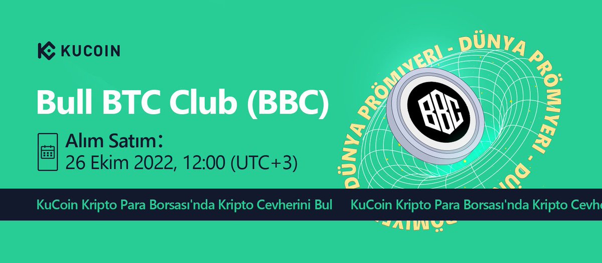 GemListings's tweet photo. 📢 #Kucoin  Borsasında Listeleme👇

🗓️26 Ekim⏰12:00
💠 #BullBTCClub ( $BBC )
💠 Çıkış Fiyatı :0.015 $ 
💠 Total Arz: 2,100,000,000
💠 Dolaşımda : 10,500,000

Borsalar:  İlk listeleme

 #BinanceNFT  #NFT #Metaverse  #Bitcoin 

#Kucoin Kayıt Link👇
https://t.co/6Y8IBaykE1 https://t.co/5mqLi6LzyL