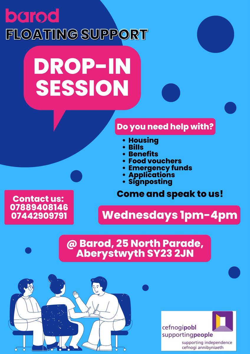 Looking for support for:
🏠Housing
📥Bills
💷Benefits
🚨Emergency funds?

Our Floating Support team in #Aberystwyth now hold weekly drop-in sessions to support you with any of the above, and more. 

👉 Where - 25 North Parade, Aberystwyth, SY23 2JN
⏰ When - Wednesdays 1 - 4pm