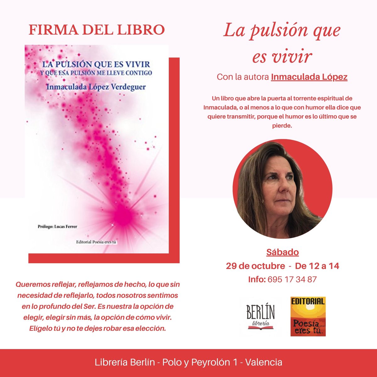LibreraBerln's tweet photo. Este sábado tendremos a la librería a Inmaculada López firmando ejemplares de su libro "La pulsión que es vivir y que esa pulsión me lleve contigo" https://t.co/0kvALDF8bh