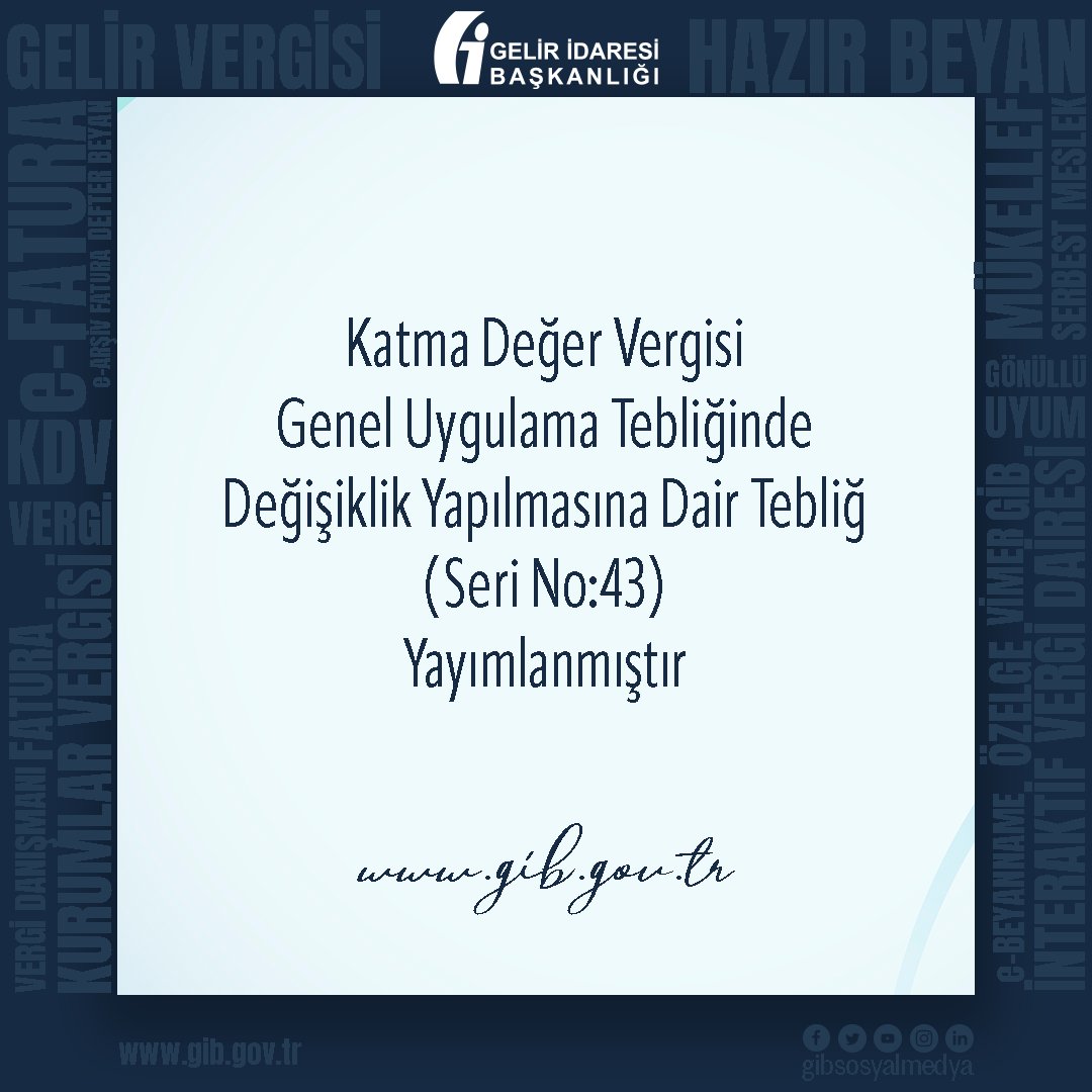 gibsosyalmedya's tweet photo. Katma Değer Vergisi Genel Uygulama Tebliğinde Değişiklik Yapılmasına Dair Tebliğ (Seri No:43) Yayımlanmıştır

https://t.co/TPXMLyzu9n https://t.co/F6Wgkzymup
