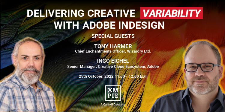 XMPie's tweet photo. It's TODAY: Don't miss out on this opportunity to learn about XMPie from two acclaimed #Adobe experts
@tonyharmer & @ingoeichel!
Date: 25th October 2022
Time: 11:00 EDT
Register Now: https://t.co/W5zhx5ae6P
#CreativeVariability #Print #PrintPersonalization #DoMoreWithXMPie https://t.co/NHNeVfP0MQ
