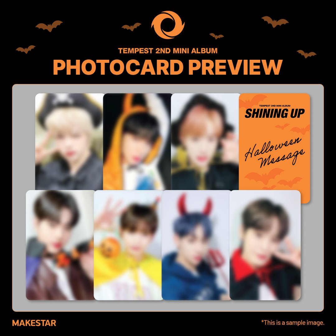 Makestarcorp's tweet photo. #TEMPEST [SHINING UP] HALLOWEEN MEET&amp;CALL + SPECIAL OFFLINE EVENT

🎃메이크스타 응모자 포토카드 프리뷰
👻MAKESTAR Applicant's Photocard Preview

🗓️22.10.23 ~ 22.10.26 23:59 (KST)
🔗https://t.co/RwTAd4YHgp https://t.co/C6eq7CVigo