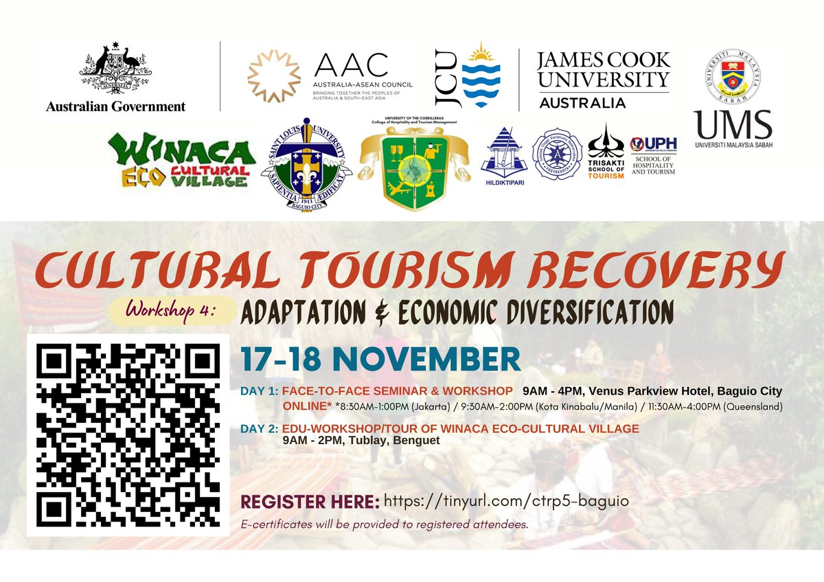 CulturalTourRec's tweet photo. Join us for the 5th workshop in #CulturalTourism Recovery seminar series, This workshop will be in a hybrid mode delivered from #Baguio, Philippines. The topic is Adaptation and Economic Diversification. Register here: https://t.co/G9aYdKhRTB @jcu @dfat #AusASEANCouncil https://t.co/HqZlFs4D1Q