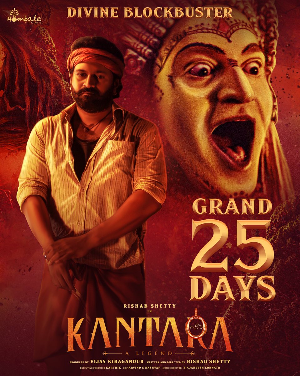 shetty_rishab's tweet image. ಗಮ್ಮತ್ 𝟐𝟓 𝐃𝐀𝐘𝐒 💥
#Kantara Running Successfully.

#DivineBlockbusterKantara

@shetty_rishab @VKiragandur @hombalefilms @gowda_sapthami @HombaleGroup @AJANEESHB @actorkishore @AAFilmsIndia @GeethaArts @PrithvirajProd @DreamWarriorpic @APIfilms @PrimeMediaUS @KantaraFilm