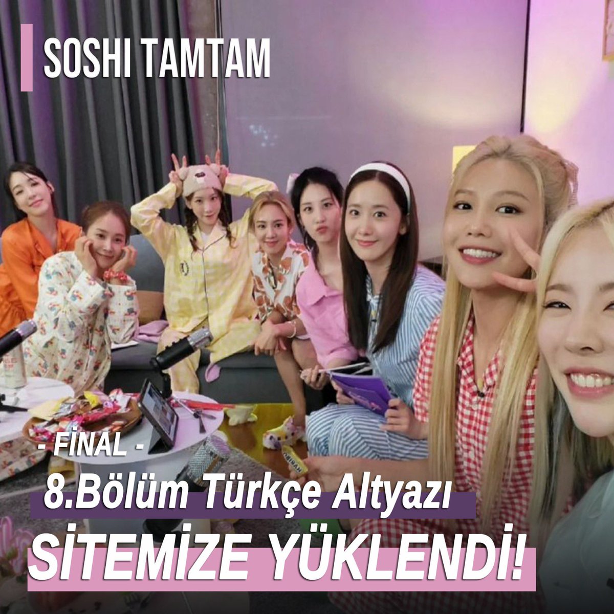 whodatidols's tweet photo. Soshi TamTam 8.bölüm (FİNAL) Türkçe altyazılı olarak sitemize yükledik. Keyifli seyirler 🌸

İzlemek için ⬇️
🔗 8.Bölüm: https://t.co/bG2vuVfRXC…
.
[ENG sub~ @GGXV_SUBS ]
.
#snsd #GirlsGenaration #soshitamtam https://t.co/IYX0exeZTN