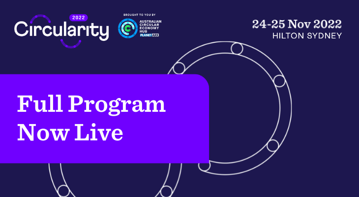 djrsee's tweet photo. The Circularity 2022 Conference program is live! So many brilliant speakers. Don't miss out on this inaugural learning & networking event! https://t.co/kqwNS53n4F
Brought to you by @PlanetArk's Australian Circular Economy Hub
#ACEHub #Circularity #CircularEconomy #Collaboration https://t.co/Uq3oG4hpl1