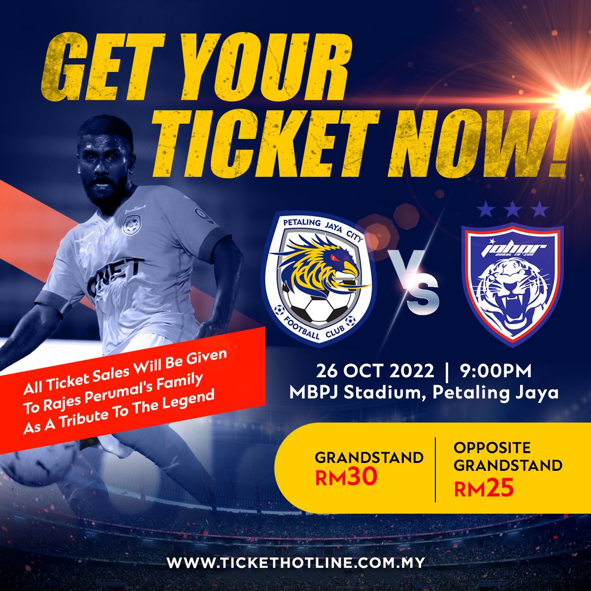 pjcityfc's tweet photo. TM Piala Malaysia 2022 Round of 16
PJ City FC will play Johor Darul Ta' zim FC on Wednesday, 26 October at 9 pm, MBPJ Stadium. Kindly take note that all ticket sales will be given to Rajes Perumal's family as a tribute to him. Our highest salutation to the legend. https://t.co/RMa63yqdwF