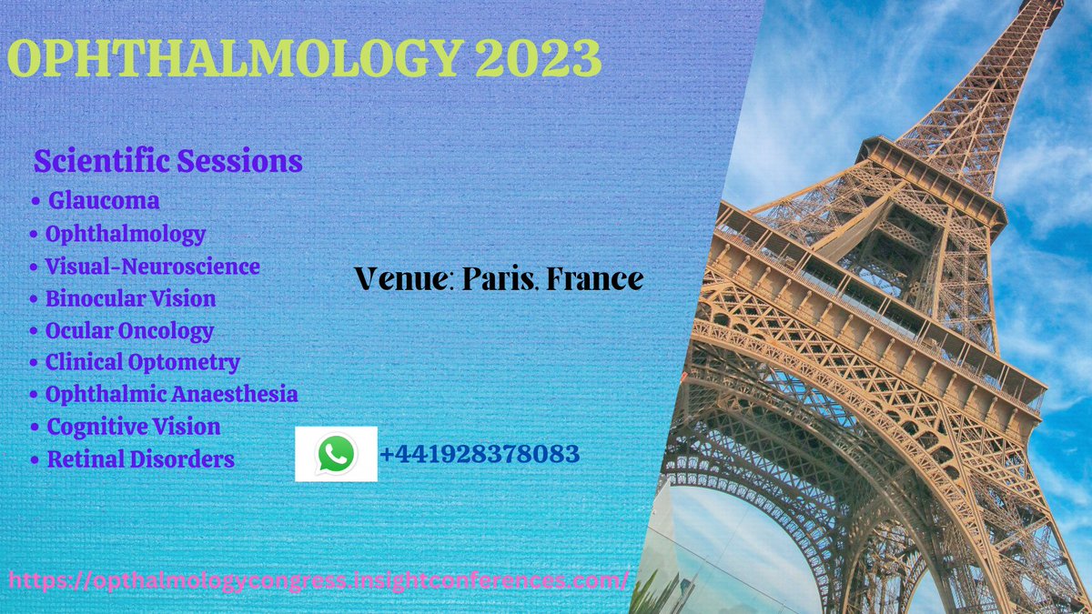 stellamerina's tweet photo. Conference Series insist participants from the world to attend the "4th World Congress on Ophthalmology and Vision Science" on #March 27-28, 2023 in the #Beautiful_city #Paris, #France
#submit_abstracts & #get_register.
#ophthalmology #ophthalmologist #vision #eye_care #optometry https://t.co/cdmTTLSluW