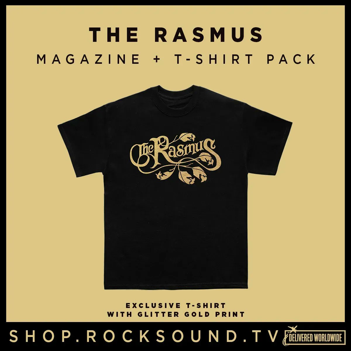 An exclusive The Ramus t-shirt, with gold glitter print, available only with the band's edition of Rock Sound. Grab it now from store.rocksound.tv/therasmus-tw