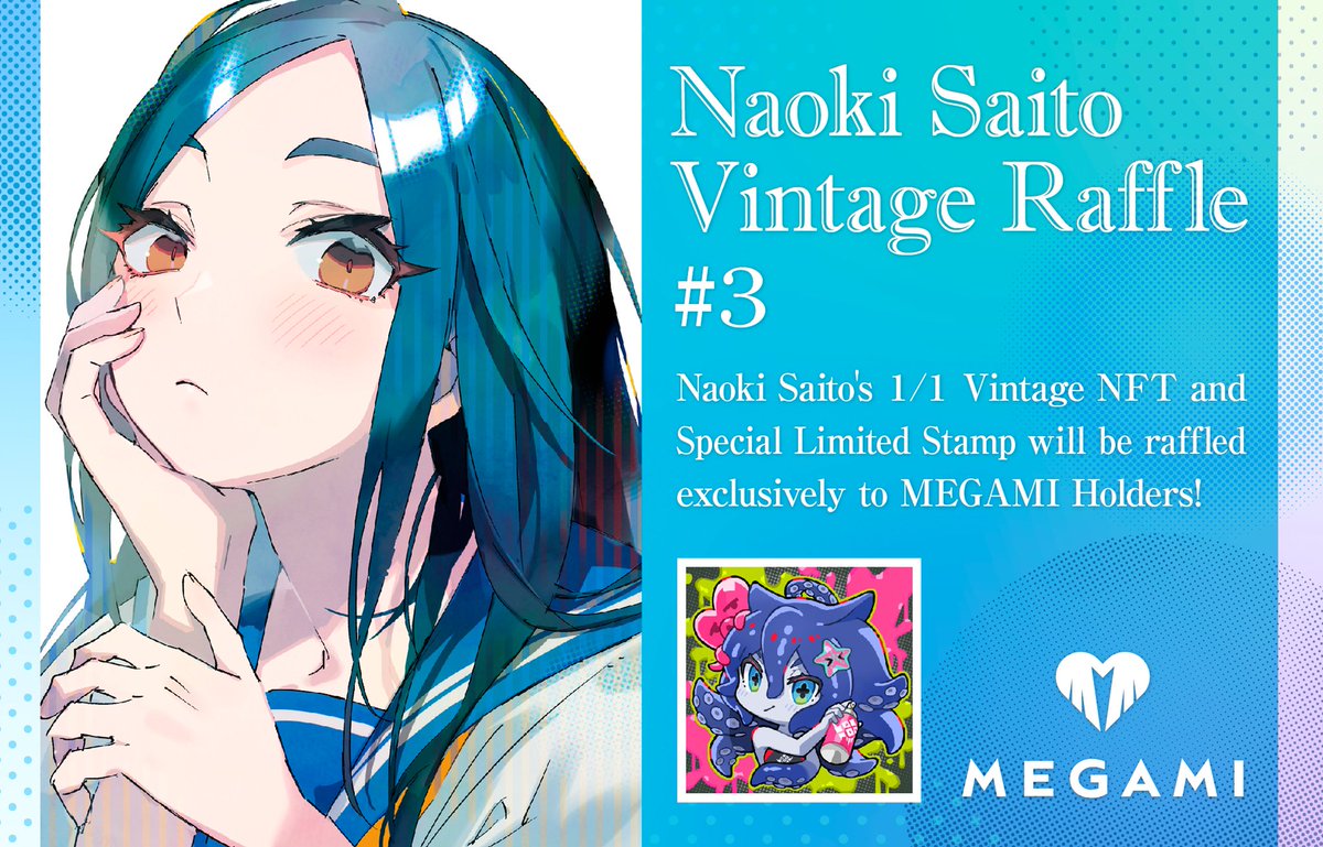 MEGAMINFT's tweet photo. 💖"Naoki Saito Vintage Raffle #3" will be held!

The prizes are Naoki's vintage work 🎨K-chan "So what?" NFT and the limited edition stamp NFTs!

✊You only need to hold MEGAMI's NFT for at least 30 days to participate! https://t.co/WUNK9b0XG0