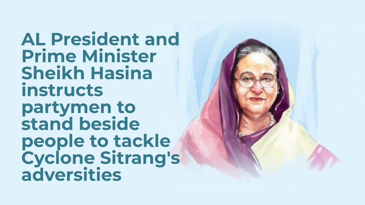 albd1971's tweet photo. #AwamiLeague President &amp; PM #SheikhHasina has instructed the leaders &amp; activists of @albd1971 and its affiliated organisations to stand by the people alongside the govt aiming to deal with the #CycloneSitrang.
👉https://t.co/wRRDGC4TIv #CycloneUpdate #Bangladesh @obaidulquader https://t.co/Ohf7YfHCYW