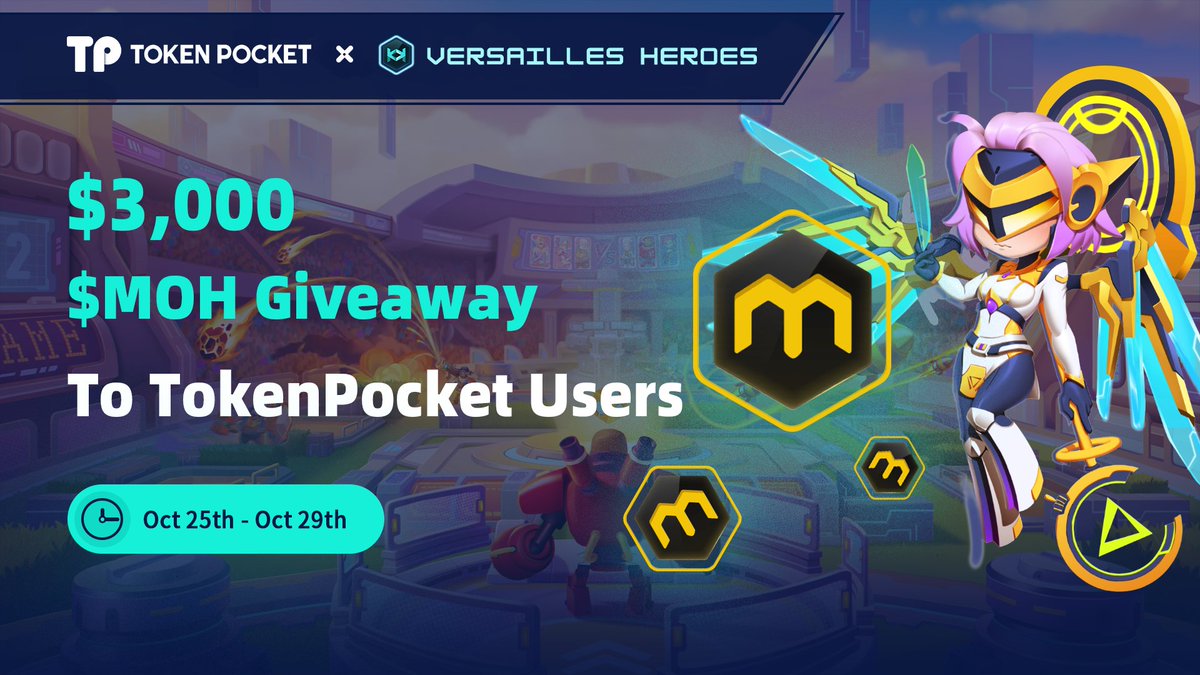 TokenPocket (@tokenpocket_tp) on Twitter photo #Giveaway <a href="/TokenPocket_TP/">TokenPocket</a> × @VersHeroes $MOH Giveaway
🎁$3,000 $MOH to <a href="/TokenPocket_TP/">TokenPocket</a> users!
✅Tasks👉box.genki.io/TKWE6M @Genki_io
⏰Event Time: Oct 25th - Oct 29th
🎙VersHeroes is going to launch the VRH DAO Testing on Goerli Testnet on Oct 26th. #Giveaway <a href="/TokenPocket_TP/">TokenPocket</a> × @VersHeroes $MOH Giveaway
🎁$3,000 $MOH to <a href="/TokenPocket_TP/">TokenPocket</a> users!
✅Tasks👉box.genki.io/TKWE6M @Genki_io
⏰Event Time: Oct 25th - Oct 29th
🎙VersHeroes is going to launch the VRH DAO Testing on Goerli Testnet on Oct 26th.