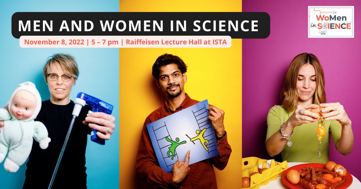 ISTAustria's tweet photo. Join us on November 8 for “Men and Women in Science” to discuss the role of men in improving gender balance in science, a topic that concerns all genders! Special guests Monica Gotta @unige_en, Jim Smith @thecrick and Nikolaus Benke @univienna. Register 👉 https://t.co/E730T8yp0S https://t.co/kgWynJTn3i