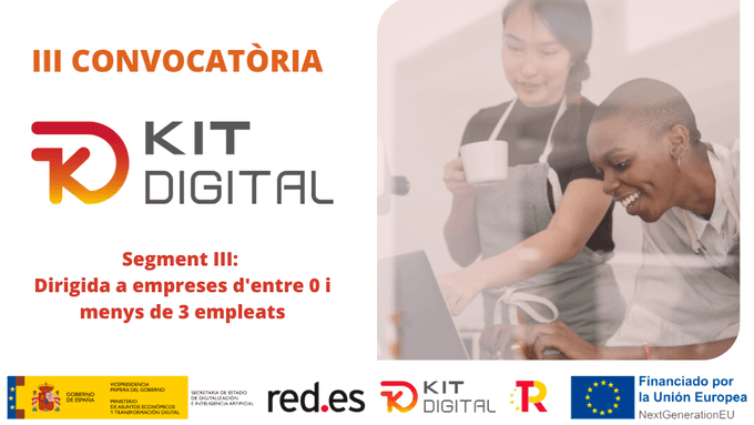 DimCatServers's tweet photo. Oberta la tercera convocatòria d’ajudes del programa Kit Digital.

Petites empreses, microempreses i autònoms entre 0 i menys de 3 empleats poden rebre fins a 2.000 euros per contractar solucions de digitalització.

https://t.co/oVCqwcpb49 https://t.co/LJIqLPjjFr