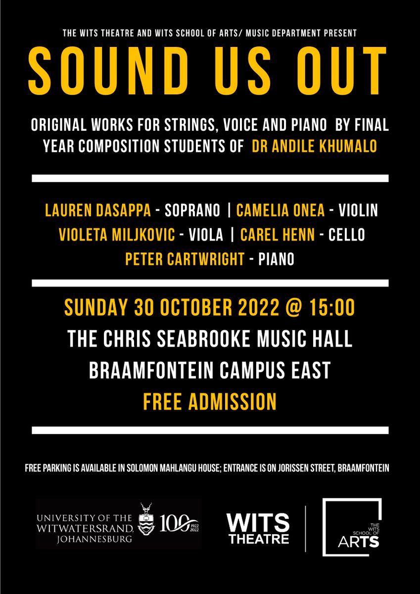 The @WitsTheatre1 & Wits School of Arts/ Music Department Present 'SOUND US OUT' Taking place this Sunday 30 October 2022 - 15:00 Free admission