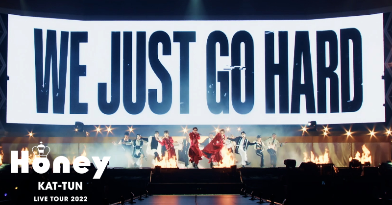 KAT-TUN LIVE TOUR 2022 Honey（KAT-TUN - KAT-TUN LIVE TOUR