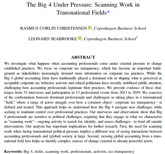 What happens when critical political actors challenge the Big Four? Delighted our answer (w/ @LenSeabrooke) is now out in @CAR_RCC_Journal! TL;DR: Big Four engage in 'scanning work' to repel outside threats. Case in point: tax transparency. More in 🧵: doi.org/10.1111/1911-3…