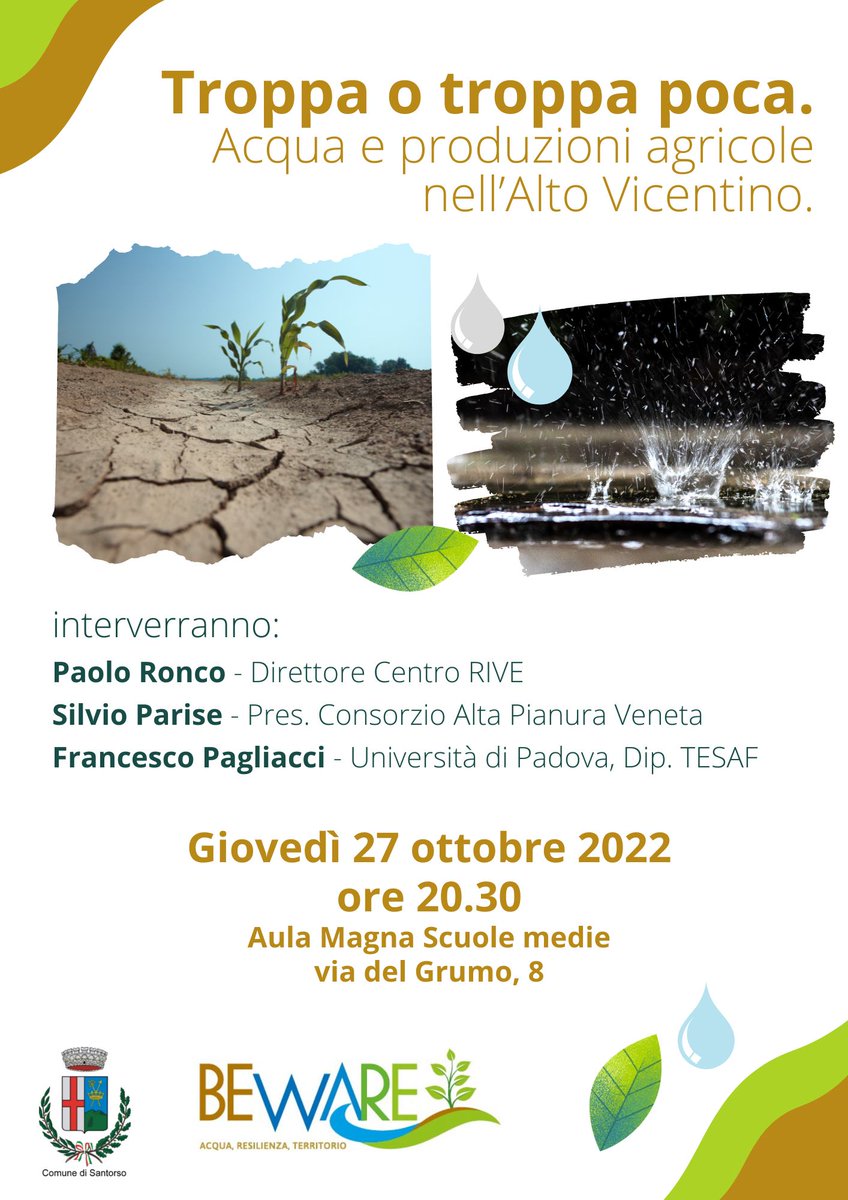 lifebeware's tweet photo. 🔹📣 LIFE Beware e il @comunesantorso  presentano “Troppa o troppo poca. Acqua e produzioni agricole nell'Altovicentino 💧”, una serata all’insegna del cambiamento climatico e delle risorse idriche 🔹 
 
📅Quando? Questo giovedì, ore 20:30 | presso Aula Magna in via del Grumo 8. https://t.co/o6efw54DLM