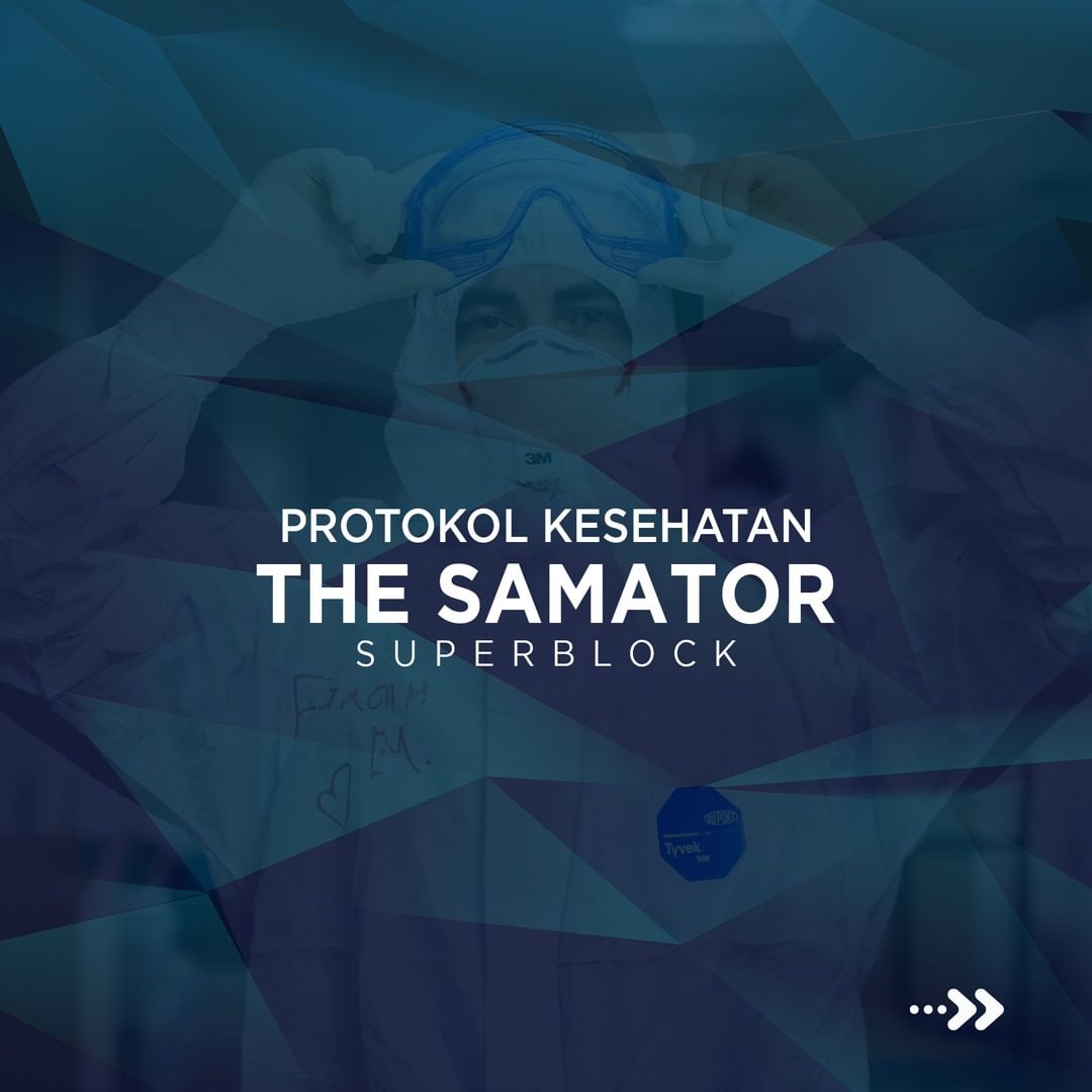 thesamator's tweet photo. Gelombang varian Omicron telah menggantikan varian Delta. Kini kita semua berjuang menghadapinya. Dan kita di The Samator Superblock akan selalu memastikan agar Protokol Kesehatan tetap dilaksanakan dengan ketat dan disiplin. https://t.co/ZvQqncgIdR