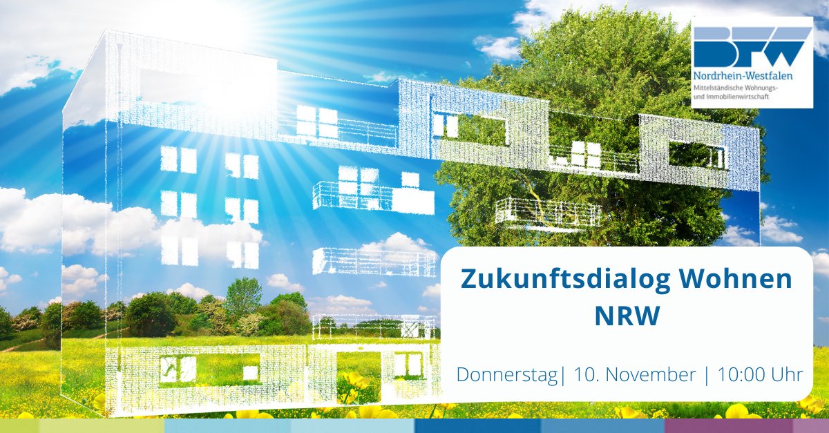 BFW__NRW's tweet photo. Beim #ZukunftsdialogWohnen sprechen wir am 10. November im #EBZ in Bochum mit Gästen aus Politik und Wirtschaft darüber, wie die großen Herausforderungen beim #Wohnen und #Bauen mit Blick auf die neue Legislaturperiode gemeistert werden können. (1/2) https://t.co/dc2VmzerOg