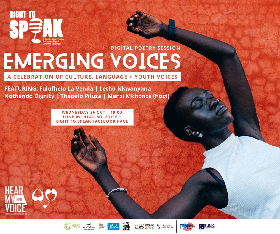 _RightToSpeak's tweet photo. In collaboration with @HearMyVoiceSA  we are excited to bring you "The Emerging Voices" Digital Poetry Session. 
Join us Wednesday 26 October as we explore and celebrate the many cultures and languages that make up our identity through African Literature. 
 #AfricanVoices #Poetry https://t.co/7tJ9ptf5em