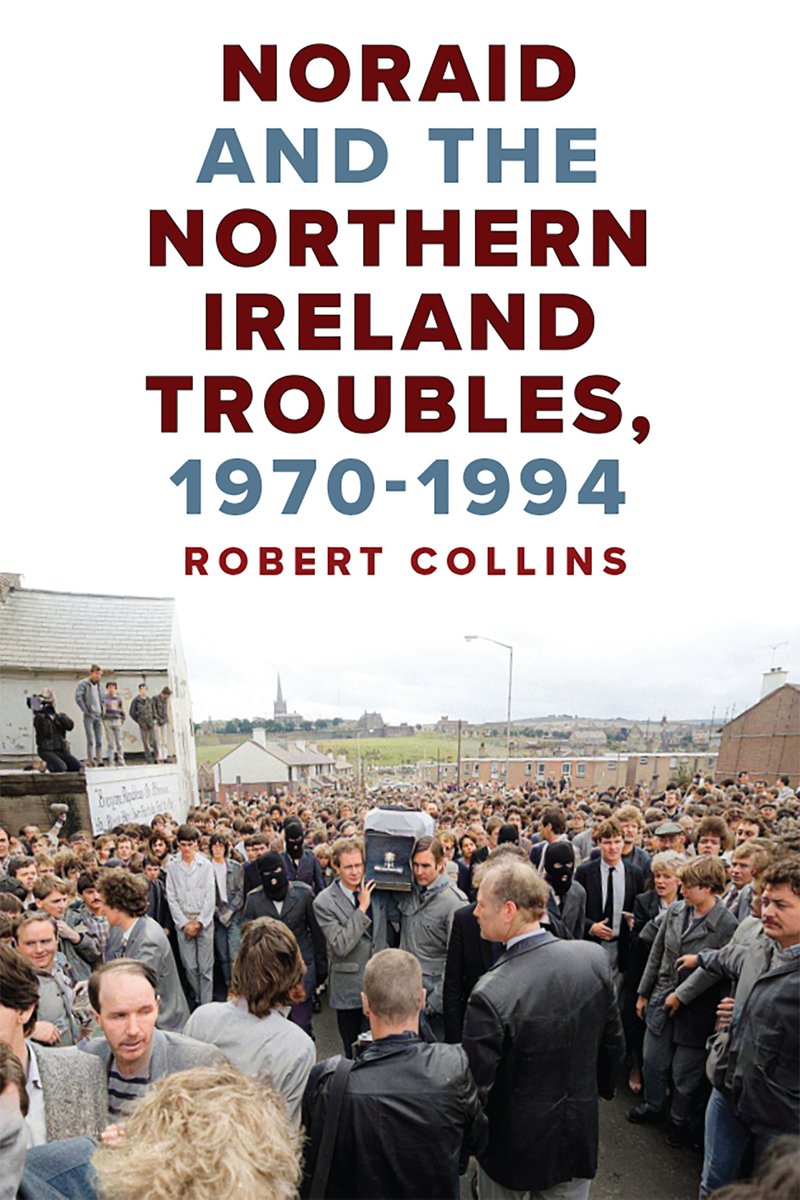 FourCourtsPress's tweet photo. Four Courts Press author Robert Collins will be on the Moncrieff show today at 3.30pm on @NewstalkFM to talk about his new book, 'Noraid and the Northern Ireland Troubles, 1970-1994' #noraid #irishamerican #history https://t.co/CQ9DqTRoQJ https://t.co/2ziQQ78ki4