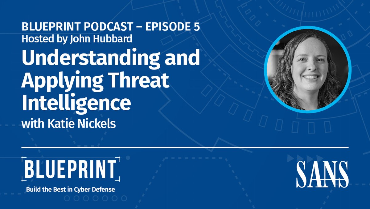Hear Katie Nickels talk about what #threatintelligence is, where to get it, what you should expect from it, and how the #SOC should be using it. Download now: sans.org/u/1iTp #BlueprintPodcast | #Podcast | #BlueTeamer