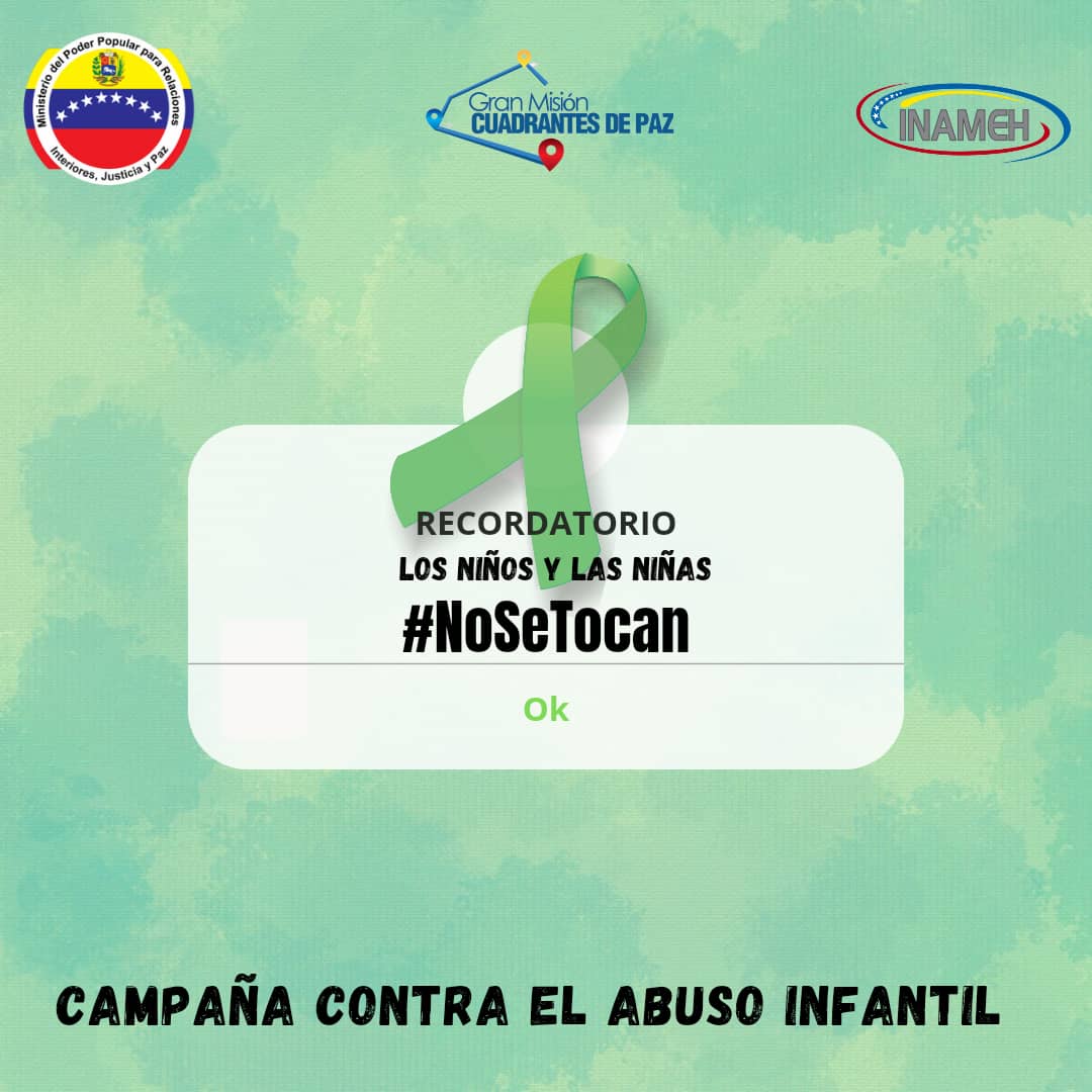 #25oct Contra el abuso infantil, Inameh dice con fuerza, los niños y las niñas #NoSeTocan