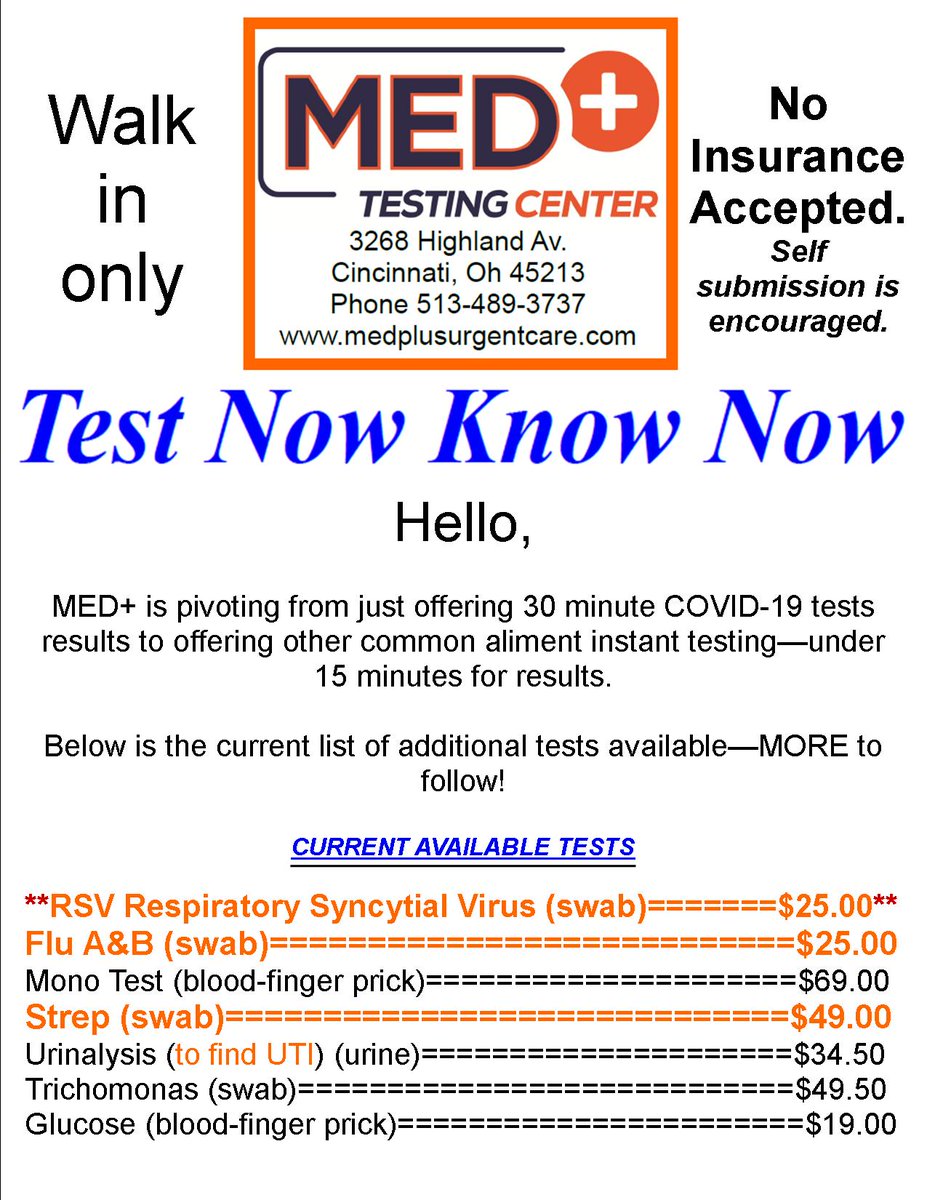 medplustesting's tweet image. MED+ Testing Center has NEW INSTANT TEST ADDED as we pivot away from COVID-19:) Walk in Only.
3268 Highland Av., Cinti., OH 45213. 513-489-3737
INCLUDES – RSV and Flu