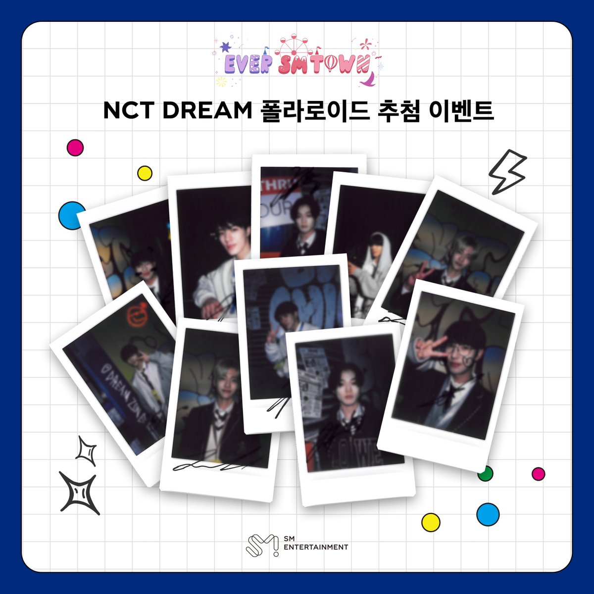 Image for [EVER SMTOWN Surprise Event] NCT DREAM Polaroid Lottery Event has been prepared. Take an authentication shot with a hurricane in the background and receive the one and only Polaroid photo with your autograph📸 Target: NCT AR PASS Purchaser Period: October 26 (Wed)~10 Monday 30th (Sun) Participation Venue: KWANGYA@EVERLAND Event Hours: 15:00-20:00 https://t.co/Ql7Vzityd2