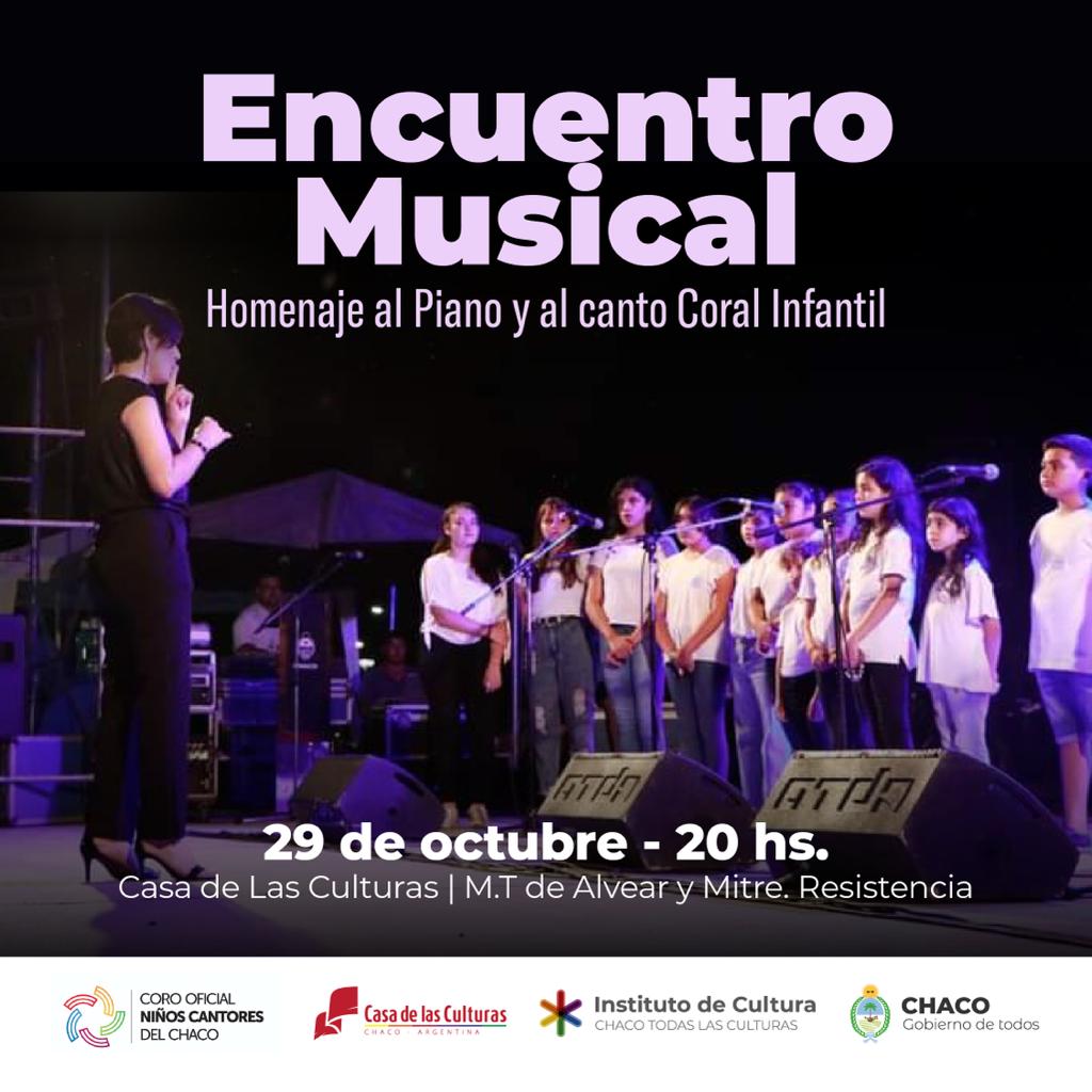 coro_chaco's tweet photo. 🙍Estamos muy felices de compartir este encuentro musical.
 🎶Un homenaje al piano y al canto coral infantil. Este sábado 29 de octubre a las 20 ha en el auditorio de la Casa de las Culturas.

#ElegiChaco
#ChacoTodasLasCulturas
#ChacoGobiernoDeTodxs https://t.co/RhWfetO1p0