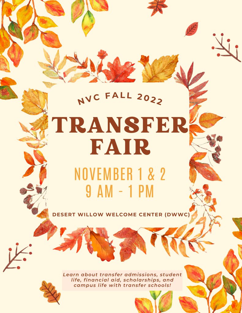 NVC_CaTS's tweet photo. Don't forget about the Fall transfer fair on Nov. 1 &amp; 2! 🍁 ⁠
Many transfer schools will be at the NVC Desert Willow Welcome Center from 9am-1pm. ⁠
Stop by to learn more about the transfer process, campus life, and much more (like free stuff)! ⁠
Bring a friend! https://t.co/lJHDS9EQDl