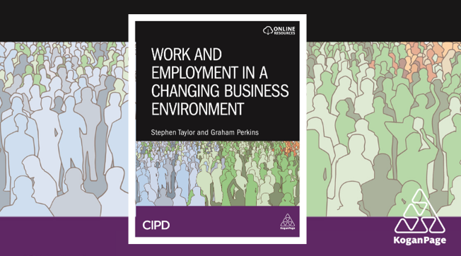 CIPD's tweet image. #CIPDStudents! Keeping up with major trends impacting #HR &amp;amp; the people profession is essential. Pick up your copy of Work &amp;amp; Employment in a Changing Business Environment from @KoganPageHR &amp;amp; get a FREE ebook with every print purchase: ow.ly/tqSj50Lk0P9