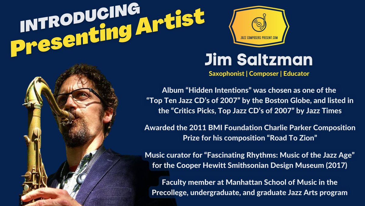 JazzCompPresent's tweet image. JazzComposersPresent.com is excited to announce our next guest Presenting Artist. 

Jim Saltzman @jimsaltzman is a saxophonist, composer, and faculty at the Manhattan School of Music, Jazz Arts Program @MSMnyc.
