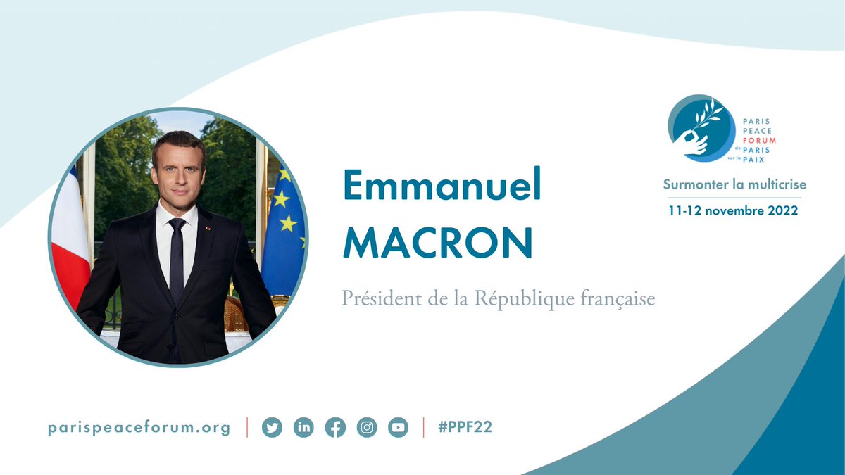 🗓️ Les 11-12 novembre, le #PPF22 aura l'honneur de recevoir le Président de la République française @EmmanuelMacron. Cette 5ème édition du Forum sera dédiée aux moyens de surmonter la multicrise. ⏱️Inscrivez-vous aujourd'hui avant 23h59 (heure de Paris) 🔗application.parispeaceforum.events