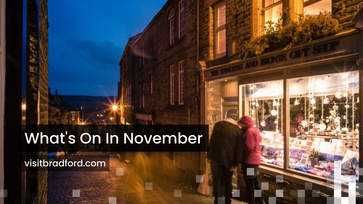 November is on the horizon, so it's time to take a look at some of the incredible events coming up over the next month in the #Bradford district. ➡️visitbradford.com/inspire-me/blo…