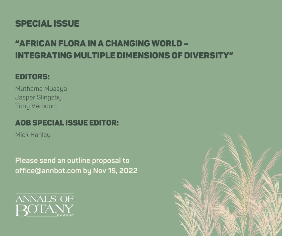 annbot's tweet photo. 📣 Annals of Botany is pleased to announce a new special issue entitled “African flora in a changing world – Integrating multiple dimensions of diversity” to be published during 2023 second semester and edited by Muthama Muasya, Jasper Slingsby and Tony Verboom. #Africanflora 1/4 https://t.co/ObBjIOmKyr