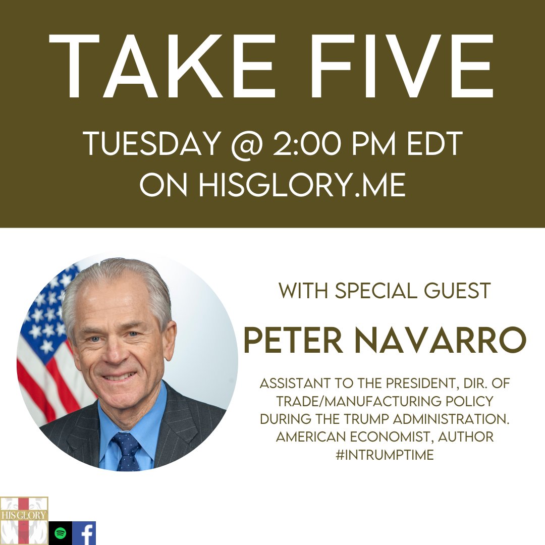 HISGLORYME's tweet photo. LIVE Today w/ Peter Navarro
Watch LIVE @ 2:00PM EDT here: https://t.co/nFPLGqVFRB
Discover More @ https://t.co/Z76aGa178U
#policy #intrumptime #redwave #Americafirst #Godisgood #Jesusislord #lightwins #directoroftrade #faith #walkbyfaith #savedbygrace https://t.co/2EN5lb5Xav
