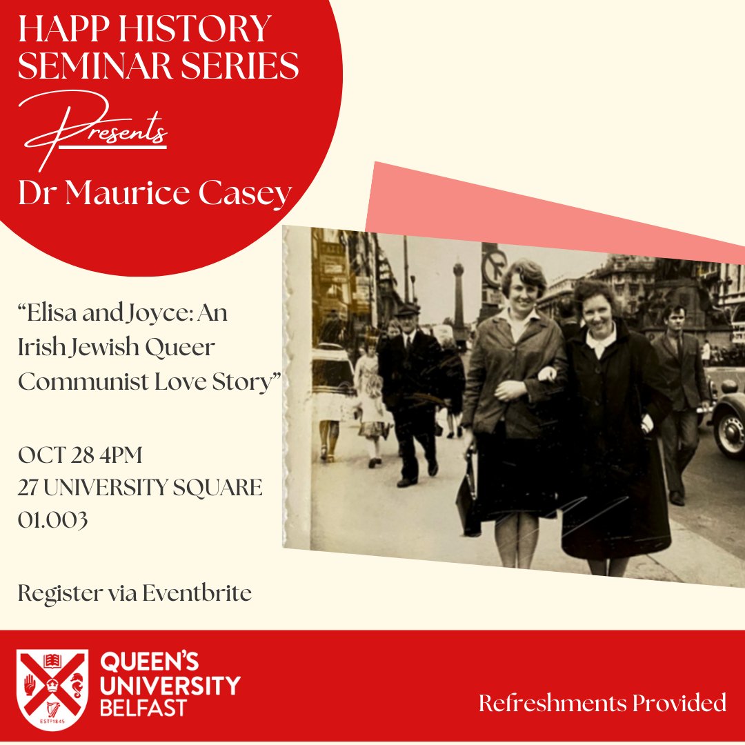 We are looking forward to another History seminar! 

Dr @MauriceJCasey: 'Elisa and Joyce: An Irish Jewish Queer Communist Love Story'

📆28/10, 4pm (online &amp; in person)

Register 👉ow.ly/yGsM50LjWuw

We hear there'll be shortbread... 🍪