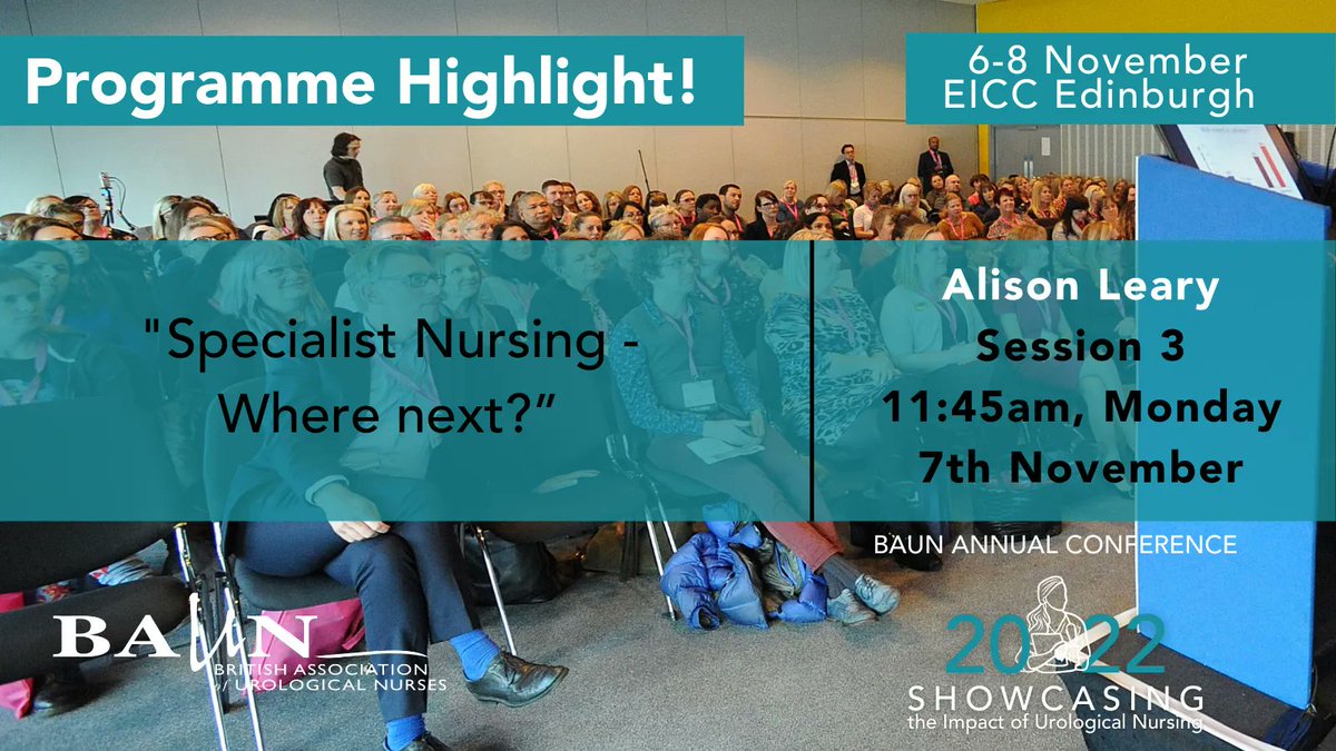BAUNnurses's tweet photo. #ProgrammeHighlight for #BAUN22⭐
Professor @alisonleary1, Professor at @LSBU speaks at 11:45am on Day 1 during the session “Specialist Nursing - Where next?”
Register now to attend 👉https://t.co/5nXxA7VQLK
#Urology #Urologist https://t.co/qGrEhc0Yma