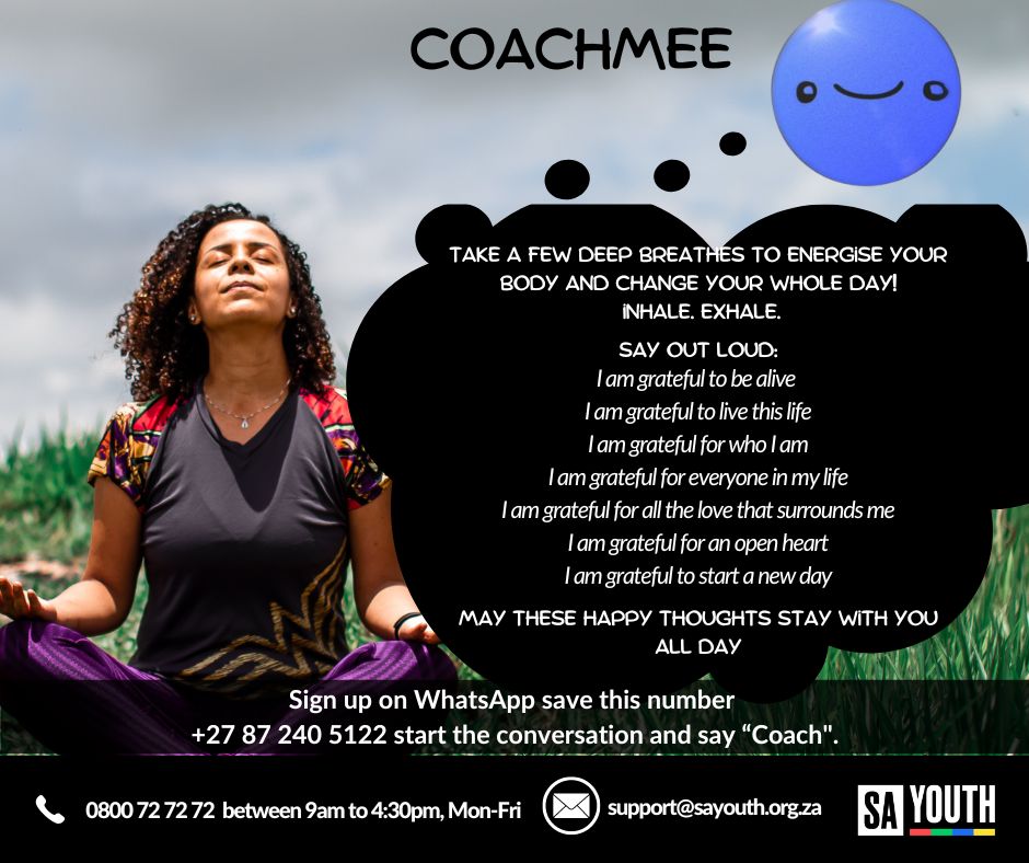 SAYouth_SA's tweet photo. #Chooseday with #Coachmee
What are you grateful for today?
Sign up on WhatsApp using the following link https://t.co/6ymU5iaXhE or save this number +27 87 240 5122 start the conversation and say “Coach".
Want to know more about Coachmee before you sign up//sayouth.me/3uGEaXy https://t.co/7ZHtCoaCX6